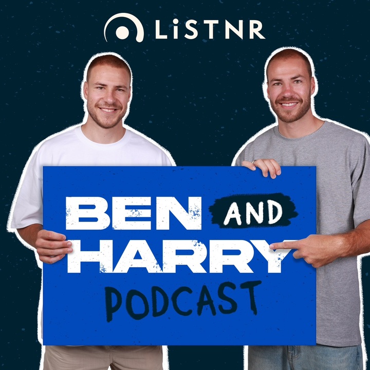 Ben & Harry @benandharrypodcast