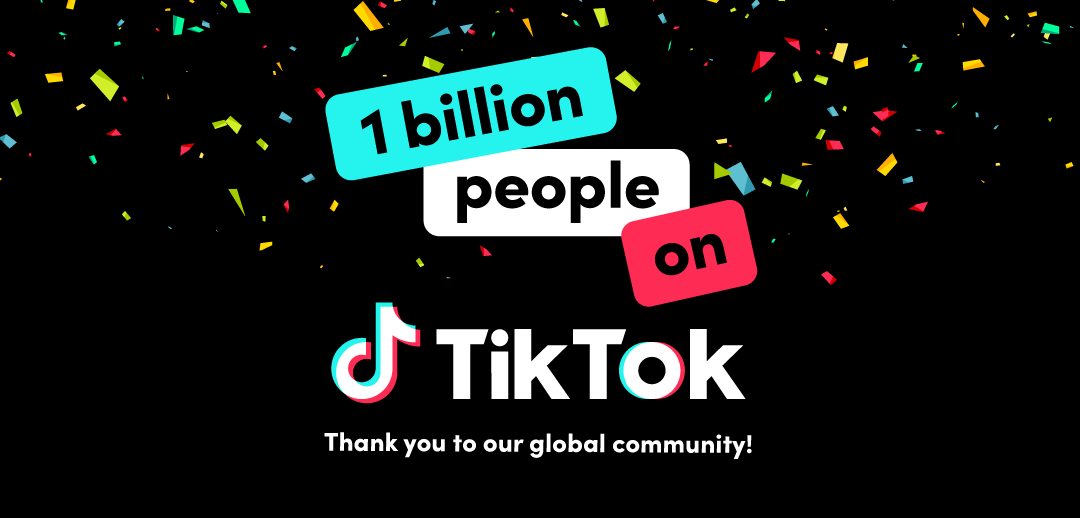 TikTok reaches 1 billion monthly users