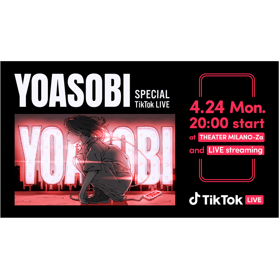 tiktok-yoasobi-tiktok-live-4-24-theater-milano-za