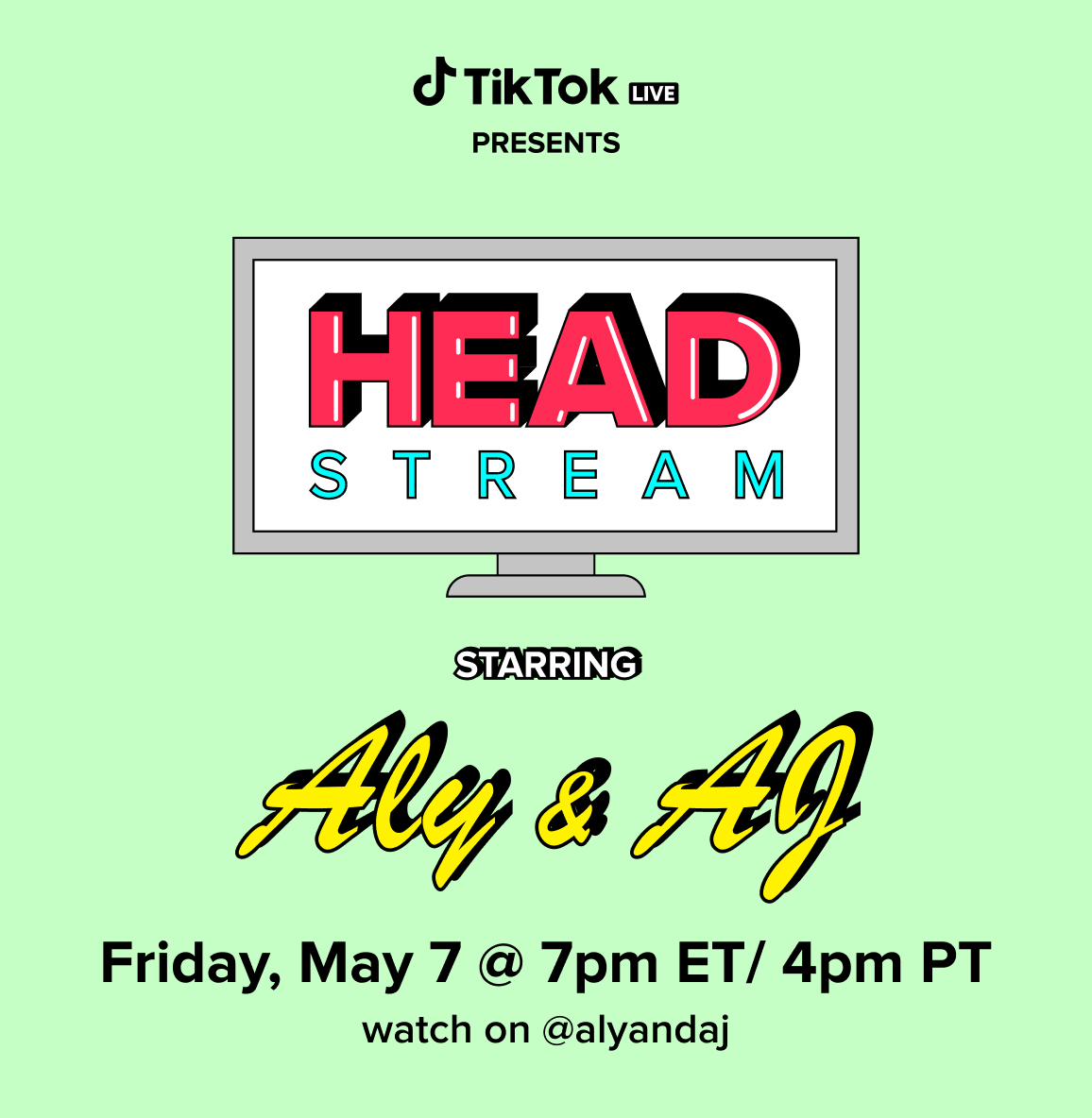 Get inside the mind of Aly and AJ LIVE on TikTok’s Headstream | TikTok