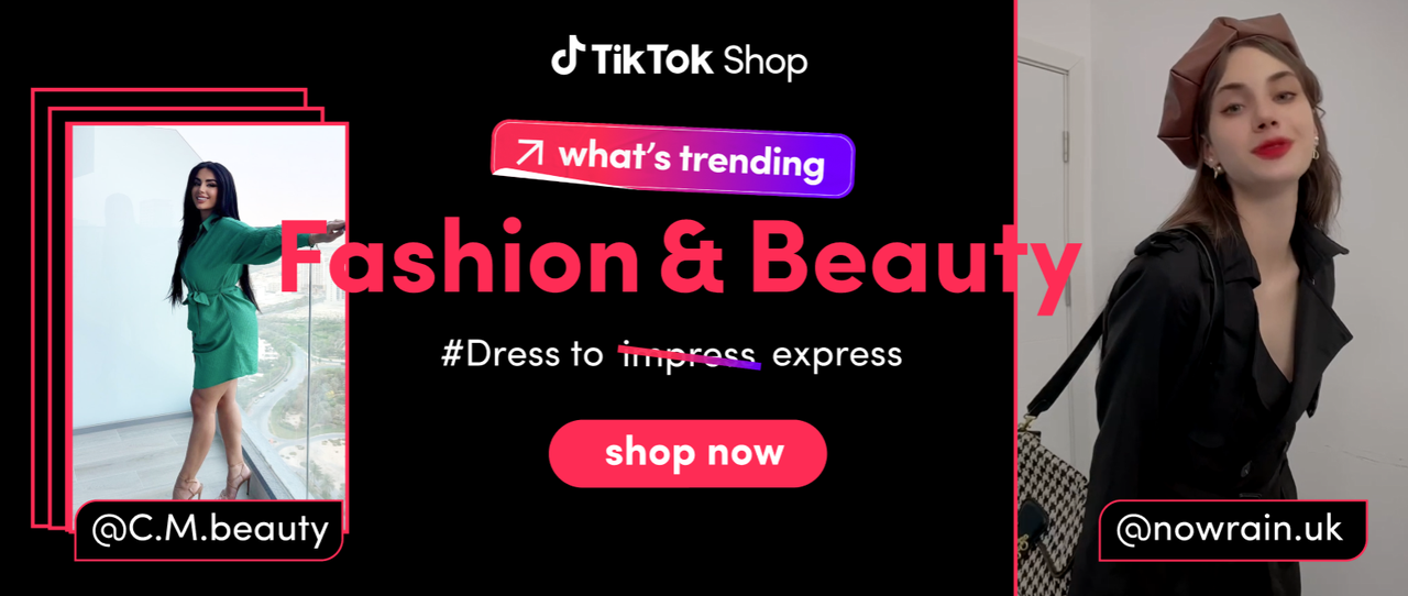 What's Trending : Fashion & Beauty on TikTok Shop