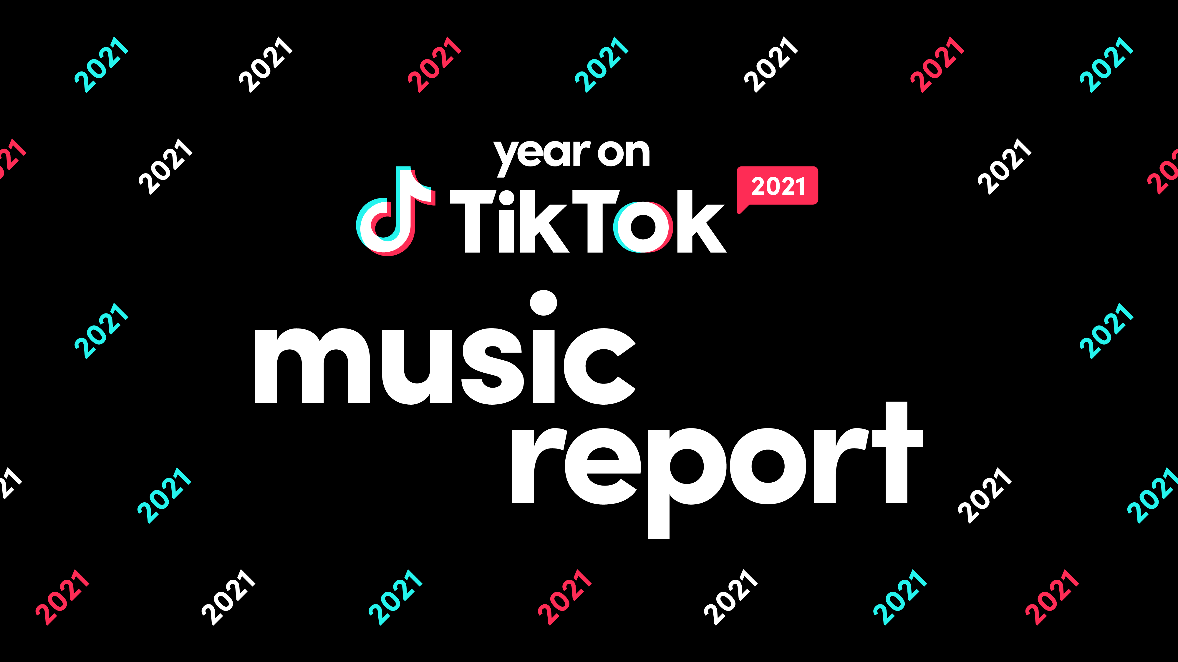 cultuur spreken Uitstroom Year on TikTok 2021 Music Report | TikTok Newsroom
