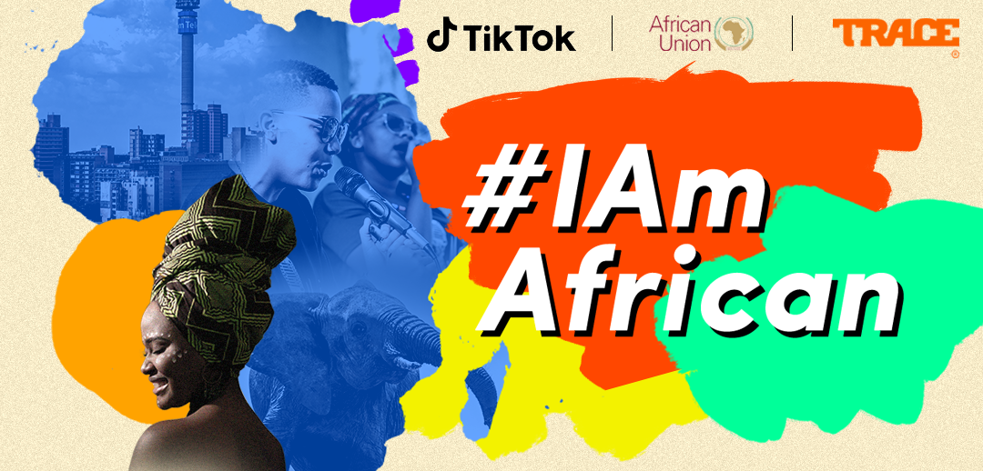 Celebrating Africa Day With Many Exciting Multicultural Activities In Partnership With Africa Union And Trace Tiktok Newsroom