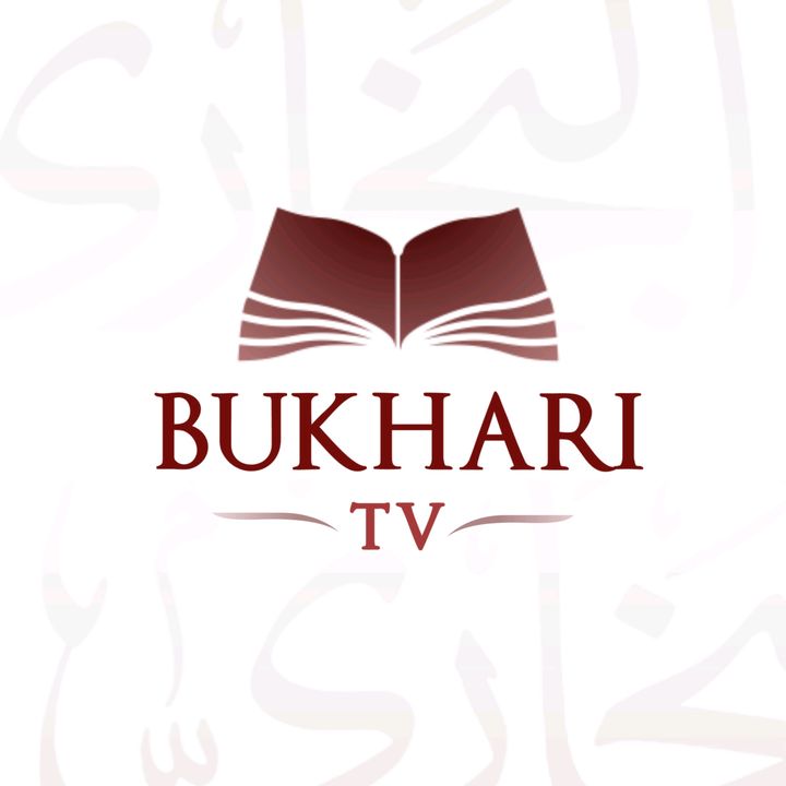 Bukhari TV Official @bukharitvofficial