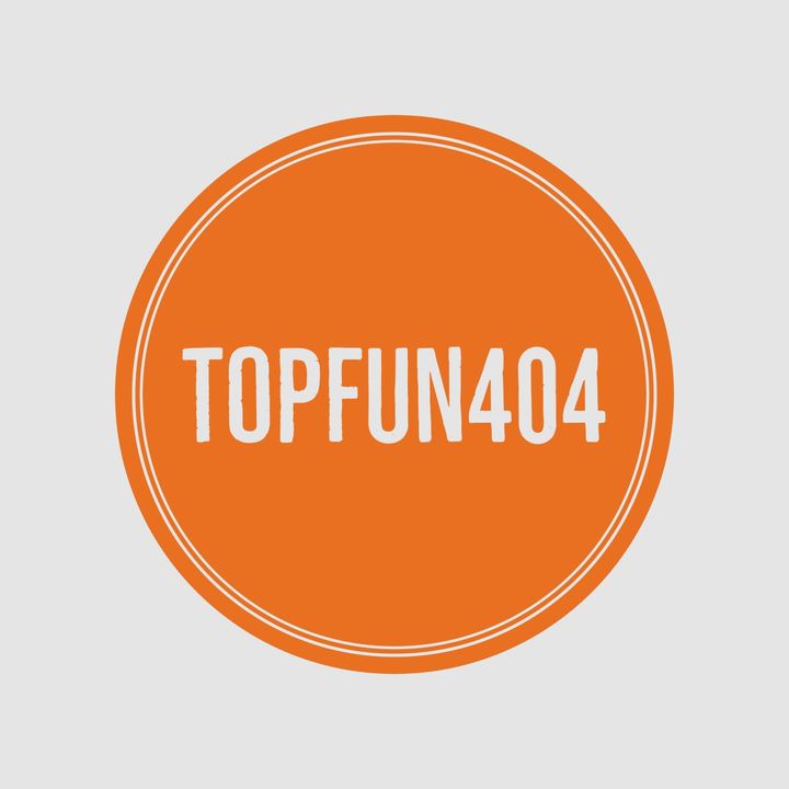 Topfun404 @topfun404