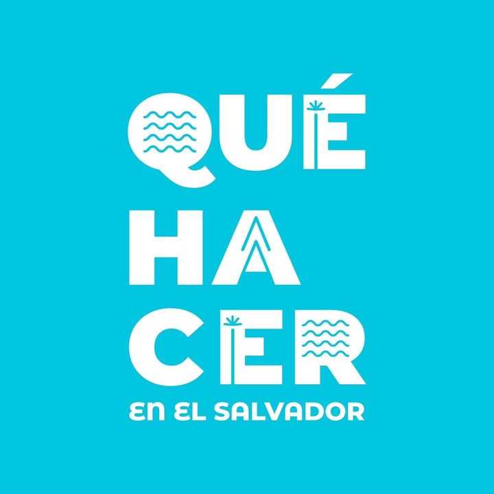 ¿Qué hacer en El Salvador? @quehacerensv