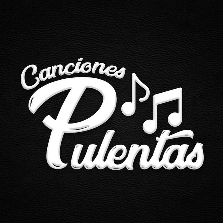 Canciones Pulentas @canciones.pulentas