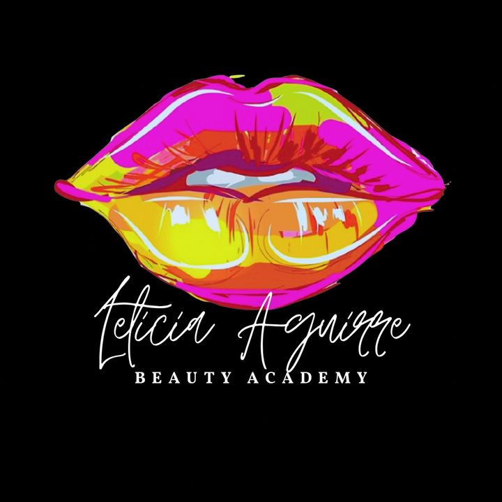 LeticiaAguirreBeautyAcademy @leticiaaguirreacademy