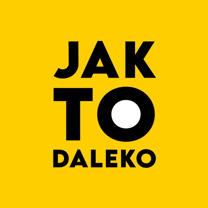 JAK TO DALEKO @jaktodaleko