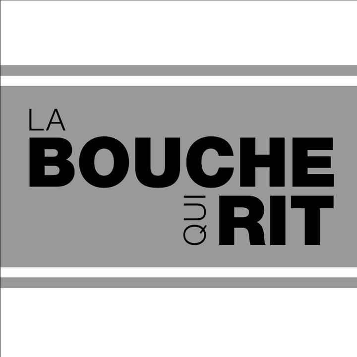 La BOUCHE qui RIT @labouchequirit