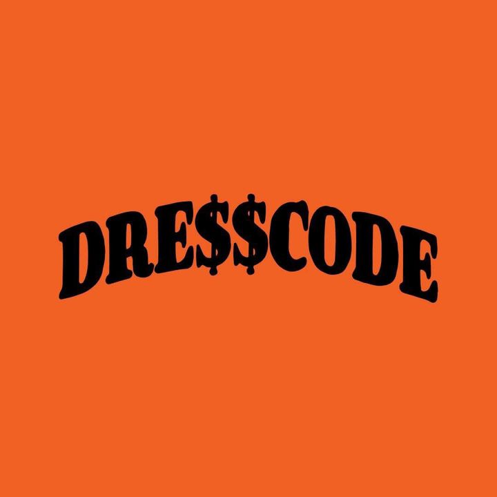 DRE$$CODE CREW @dresscode.crew