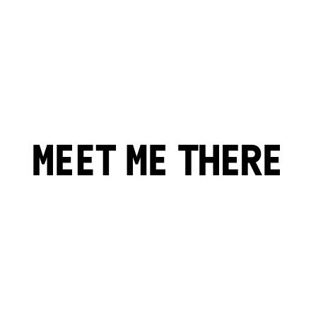 meet me there @meetmethere.nl