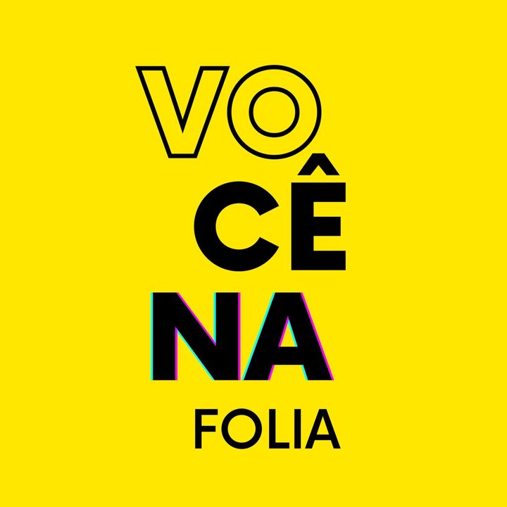 Você na Folia @vocenafolia