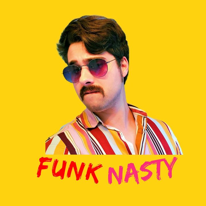 Mr Funk Nasty @mrfunknasty