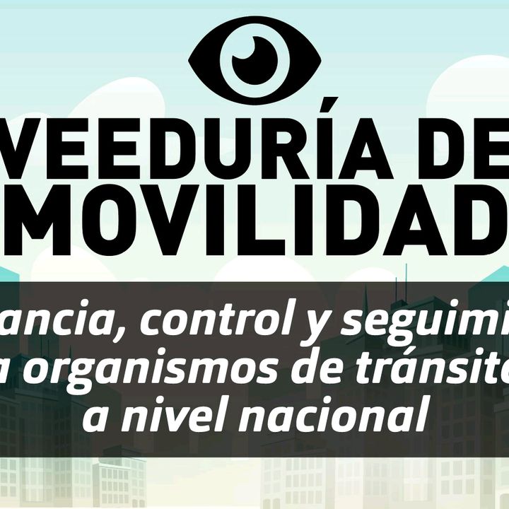 Veeduria de Movilidad @veeduriademovilidad