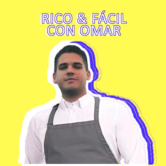 Rico y Fácil con Omar @ricoyfacil