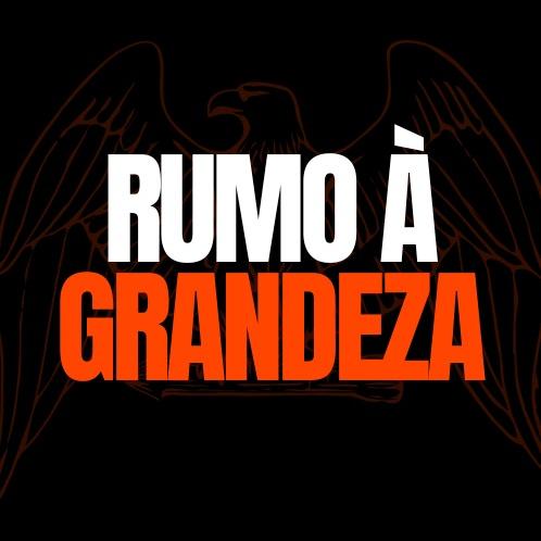 Rumo à Grandeza - Motivação @rumoagrandezaoficial