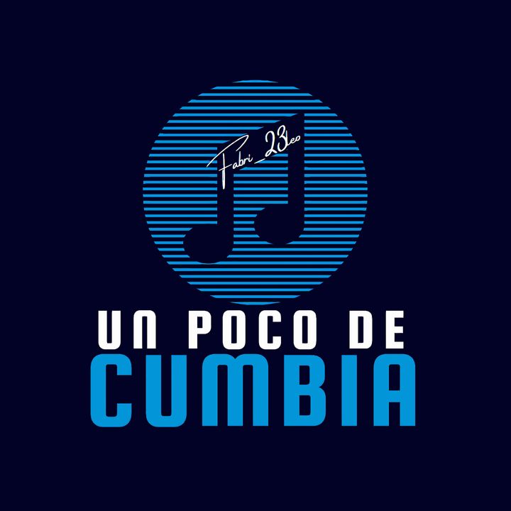 UN POCO DE CUMBIA @fabri_23leo