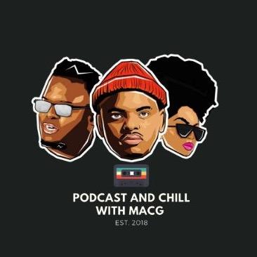 Podcast and Chill Network @podcastandchillwithmacg