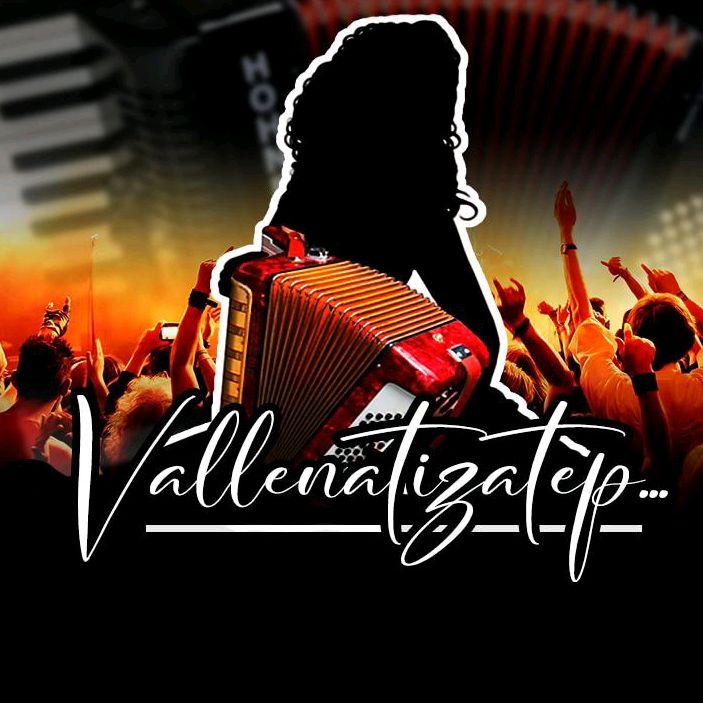 Vallenatizatepp @vallenatizatepp