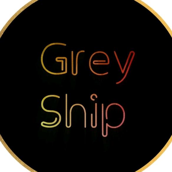 🔥 Grey Ship 🔥 @greyship