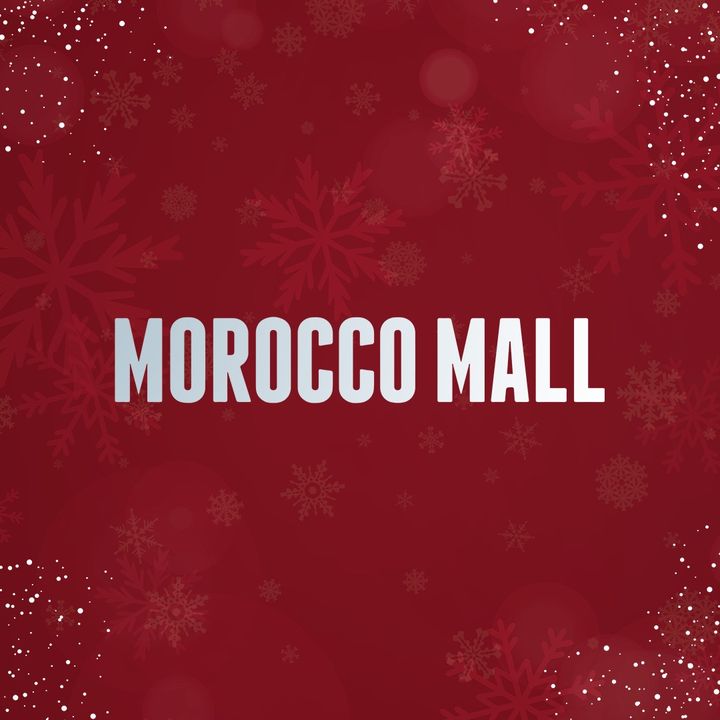 Morocco Mall @moroccomall