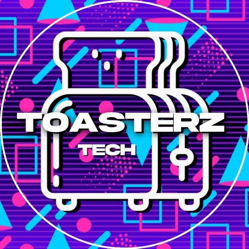 Toasterz @toasterztech