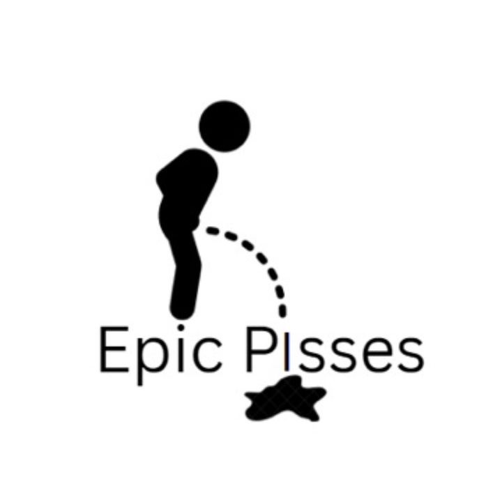 EpicPisses @epic._pisses