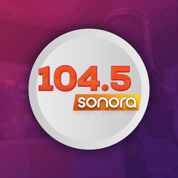Sonora FM 104.5 @sonorafm104.5