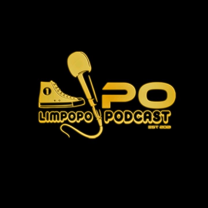 LIMPOPO PODCAST @limpopopodcast