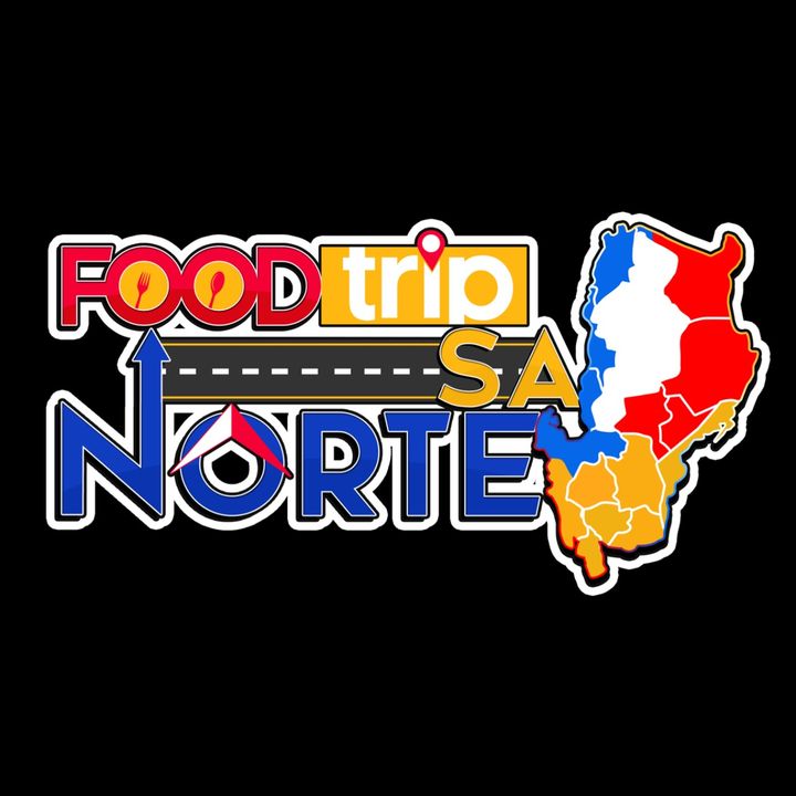 FoodTrip sa NORTE @foodtripsanorte