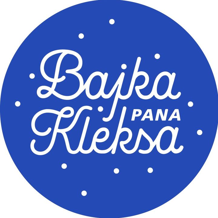 Bajka Pana Kleksa @bajkapanakleksa