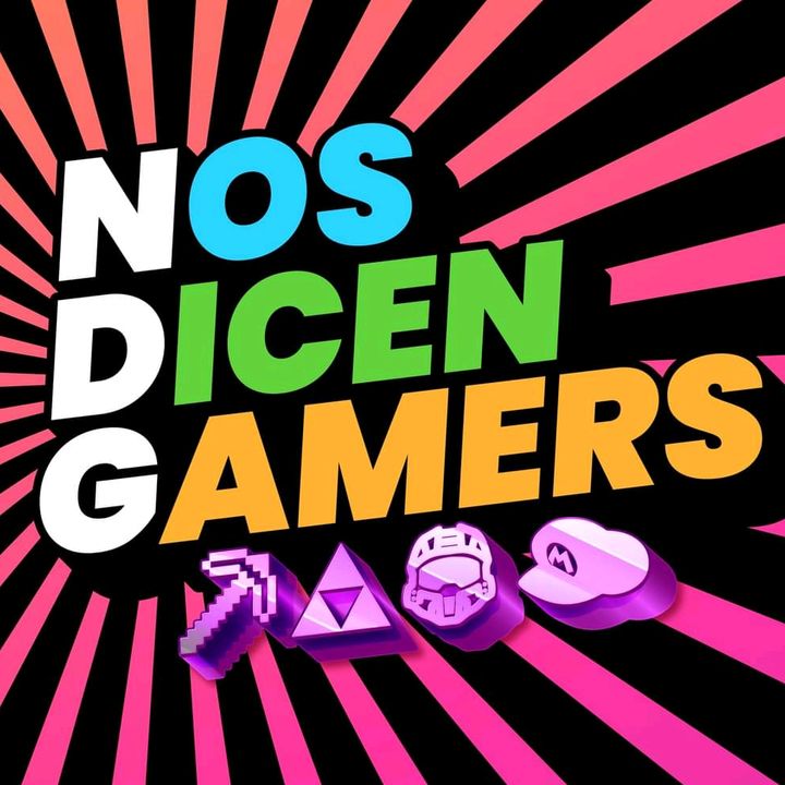 NosDicenGamers @nosdicengamers