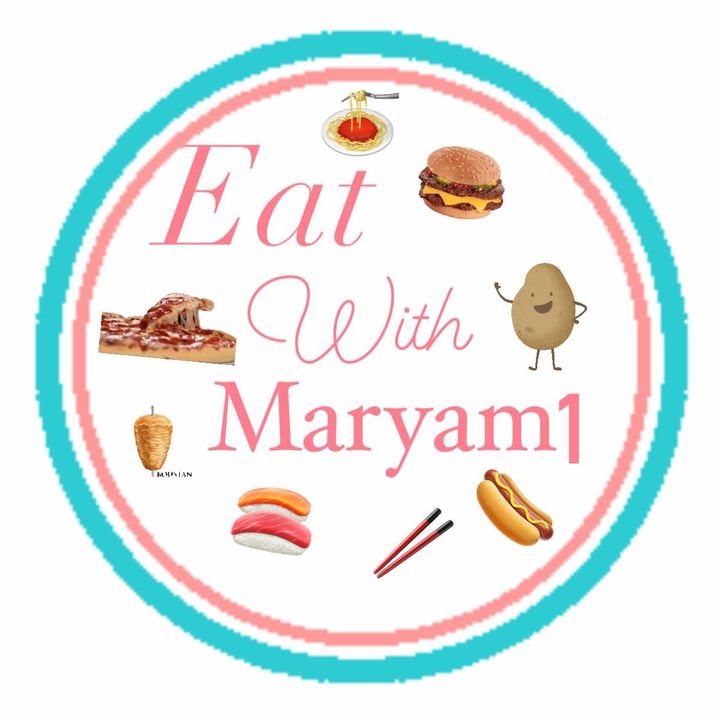 Maryam🥰🍔🍕 @eatwithmaryam1