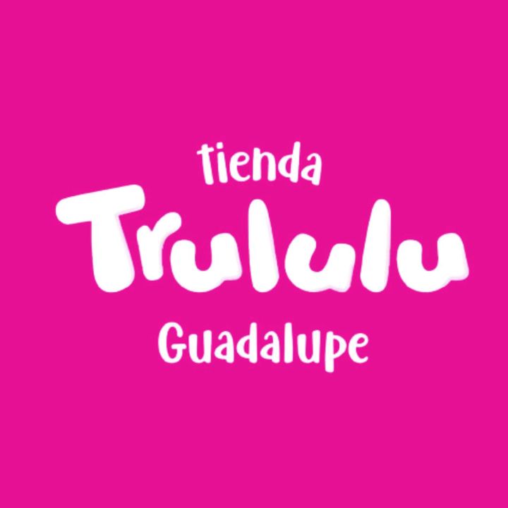 Trululu Guadalupe @trululuguadalupe