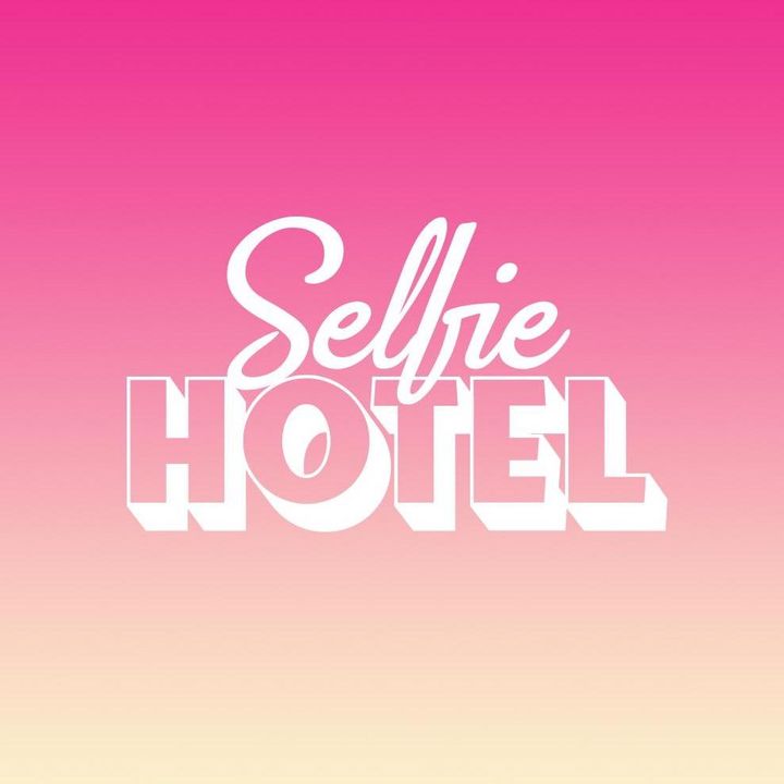 Selfie Hotel @selfiehotel