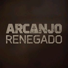 ARCANJO RENEGADO @arcanjo_renegado.ofc