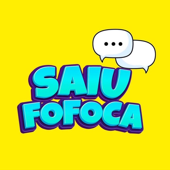 SAIU FOFOCA 👄 @saiufofoca