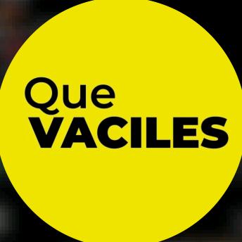 QueVaciles_ @quevaciles_