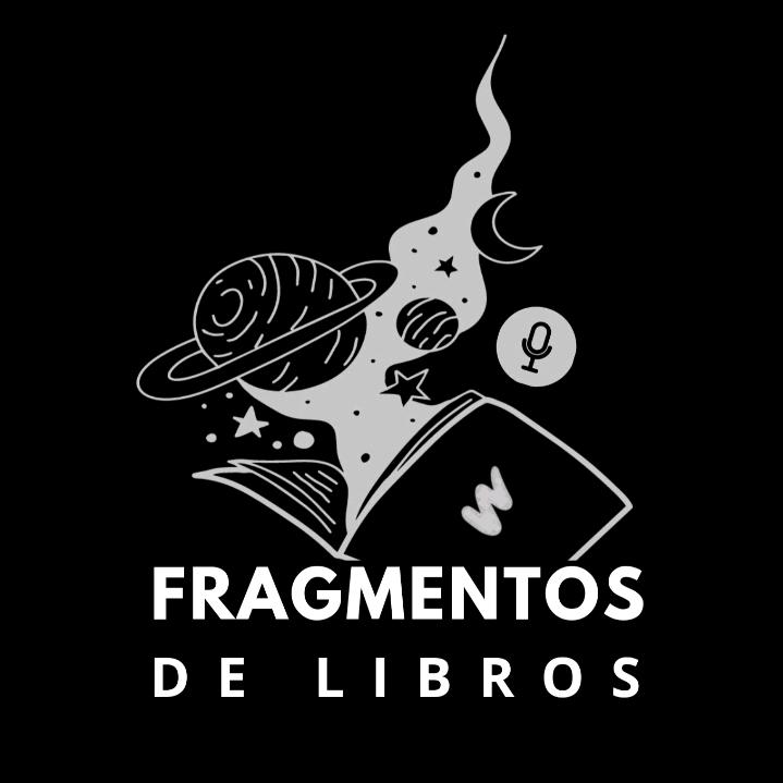 FRAGMENTOS DE LIBROS @fragmentos_de_libros