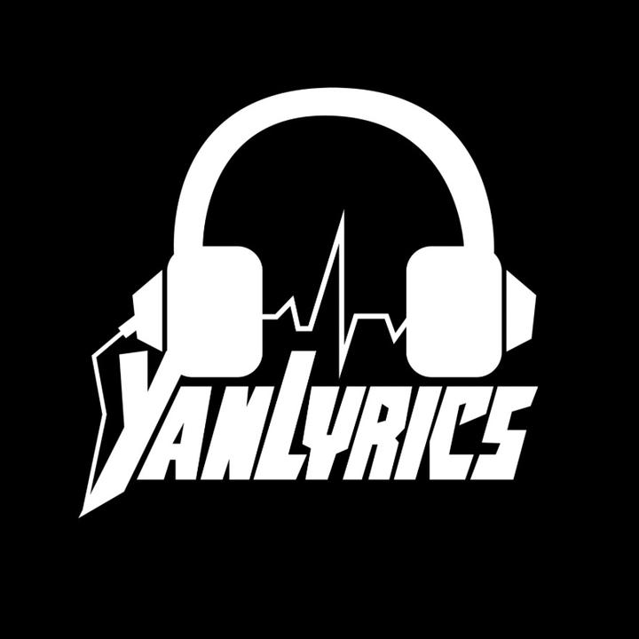 YanLyrics @yanlyrics_