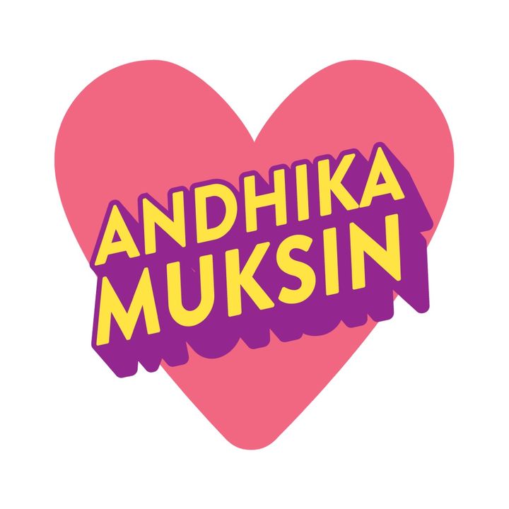 Andhika Muksin @andhikamuksin